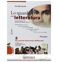 SGUARDO DELLA LETTERATURA ED. ORANGE 2 ED. MISTA