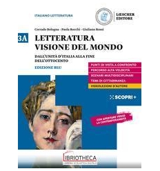 LETTERATURA VISIONE DEL MONDO ED. BLU 3A ED. MISTA