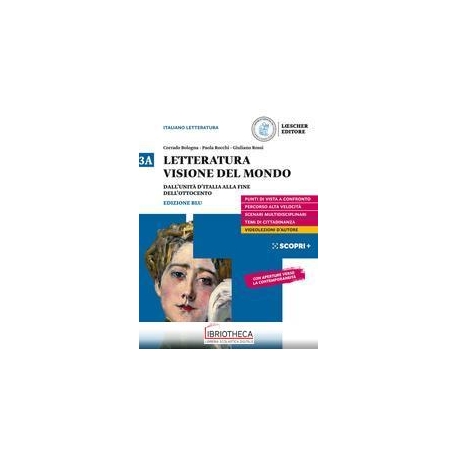 LETTERATURA VISIONE DEL MONDO ED. BLU 3A ED. MISTA