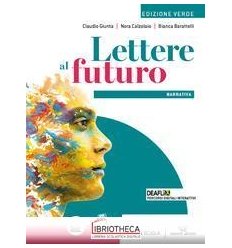 LETTERE AL FUTURO ED. VERDE ED. MISTA