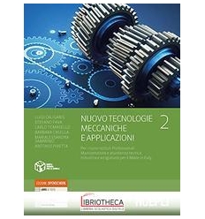 NUOVO TECNOLOGIE MECCANICHE E APPLICAZIONI 2 ED. MISTA