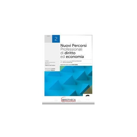 NUOVI PERCORSI PROFESSIONALI DI DIRITTO ED ECONOMIA 2 ED. MISTA