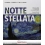 NOTTE STELLATA ED. MISTA