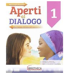 APERTI AL DIALOGO 1 ED. MISTA