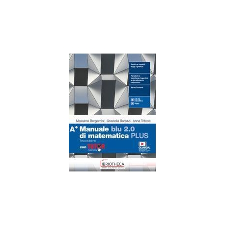 MANUALE BLU 2.0 DI MATEMATICA PLUS TERZA ED. A ED. MISTA