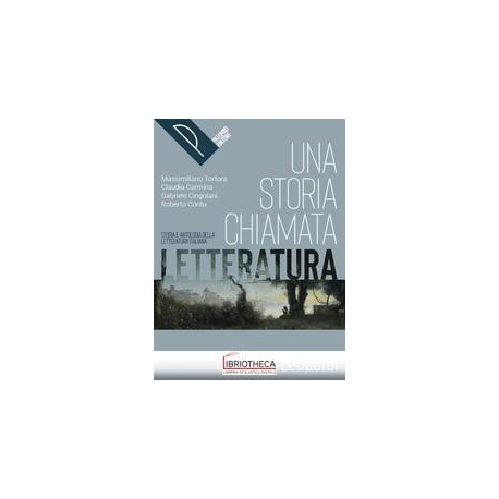 UNA STORIA CHIAMATA LETTERATURA