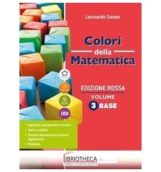 COLORI DELLA MATEMATICA ED. ROSSA 3 ED. MISTA