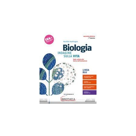 BIOLOGIA INDAGINE SULLA VITA ED. MISTA