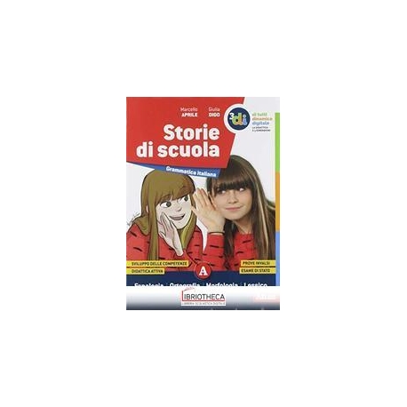 STORIE DI SCUOLA ED. MISTA