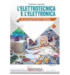 ELETTROTECNICA E ELETTRONICA 1 ED. MISTA