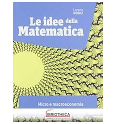 IDEE DELLA MATEMATICA