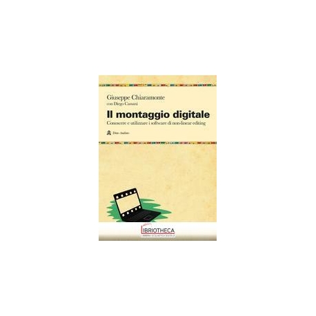 IL MONTAGGIO DIGITALE