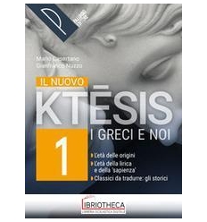 IL NUOVO KTESIS 1 + TRA IERI E OGGI