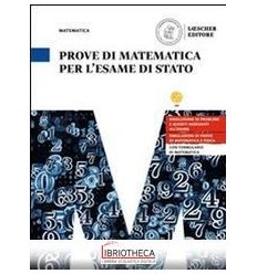 PROVE DI MATEMATICA PER L'ESAME ED. MISTA