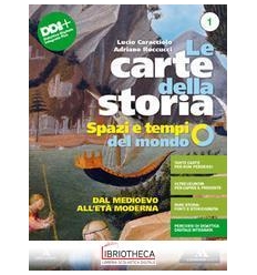 CARTE DELLA STORIA 1 ED. ONLINE