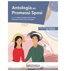 ANTOLOGIA DEI PROMESSI SPOSI ED. MISTA