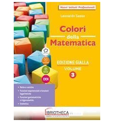 COLORI DELLA MATEMATICA ED. GIALLA 3 ED. MISTA