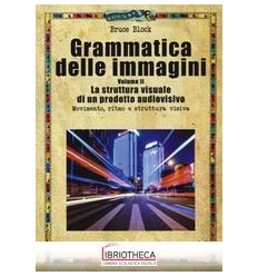 GRAMMATICA DELLE IMMAGINI VOL. 2