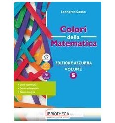 COLORI DELLA MATEMATICA ED. AZZURRA 5 ED. MISTA