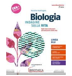 BIOLOGIA INDAGINE SULLA VITA ED. MISTA