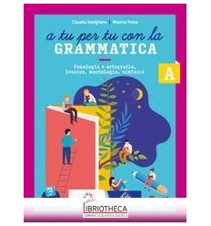 TU PER TU CON LA GRAMMATICA A1+A2 ED. MISTA