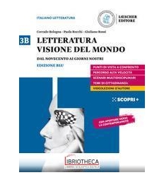 LETTERATURA VISIONE DEL MONDO ED. BLU 3B ED. MISTA