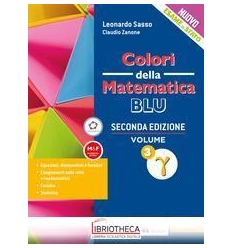 COLORI DELLA MATEMATICA ED. BLU AGGIORNATA 3 ED. MISTA