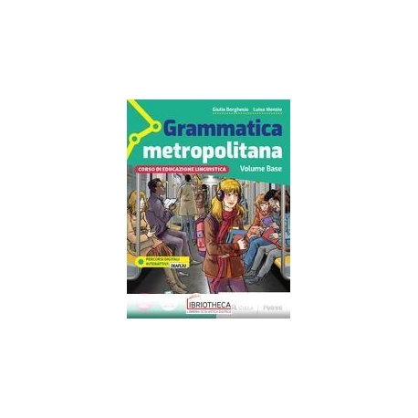 GRAMMATICA METROPOLITANA ED. MISTA