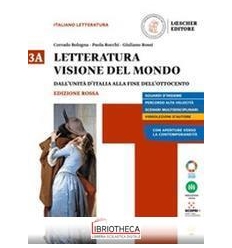 LETTERATURA VISIONE DEL MONDO ED. ROSSA 3A ED. MISTA