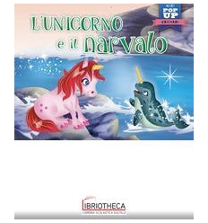 L'UNICORNO E IL NARVALO