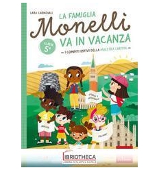 LA FAMIGLIA MONELLI VA IN VACA