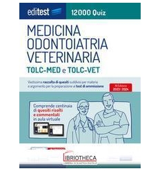 EDITEST. MEDICINA, ODONTOIATRIA, VETERINARIA. 12000