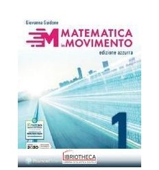 MATEMATICA IN MOVIMENTO ED. AZZURRA 1 ED. MISTA