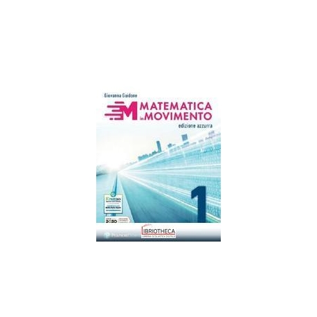 MATEMATICA IN MOVIMENTO ED. AZZURRA 1 ED. MISTA