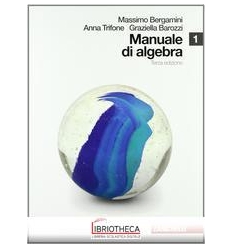 MANUALE DI ALGEBRA 1