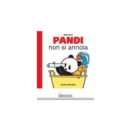 PANDI NON SI ANNOIA