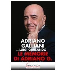 MEMORIE DI ADRIANO G.