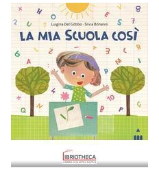 MIA SCUOLA COSI'