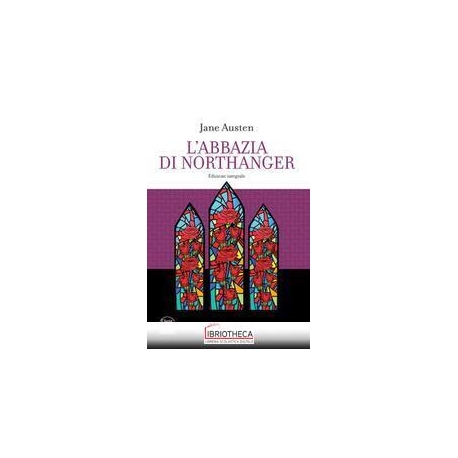 L'ABBAZIA DI NORTHANGER