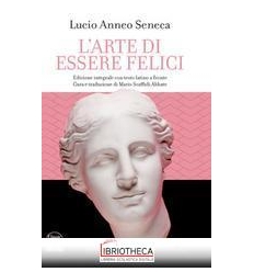 ARTE DI ESSERE FELICI (L')