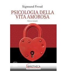 PSICOLOGIA DELLA VITA AMOROSA