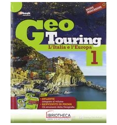 GEO TOURING 1 - L'ITALIA E L'EUROPA + GLI STRUMENTI