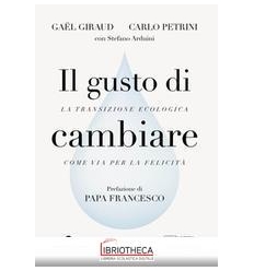 IL GUSTO DI CAMBIARE