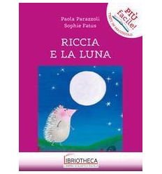 RICCIA E LA LUNA