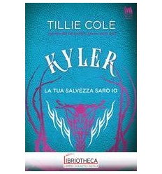 KYLER LA TUA SALVEZZA SARO' IO