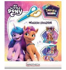 MY LITTLE PONY MAGICHE CREAZIONI