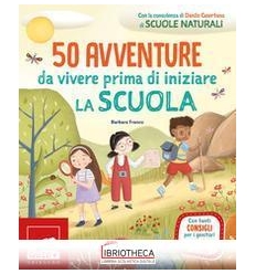 50 AVVENTURE DA VIVERE