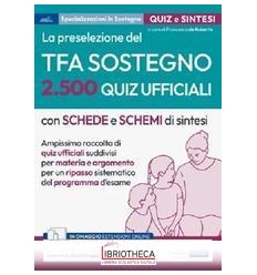 LA PRESELEZIONE DEL TFA SOSTEGNO. 2500 QUIZ UFFICIAL