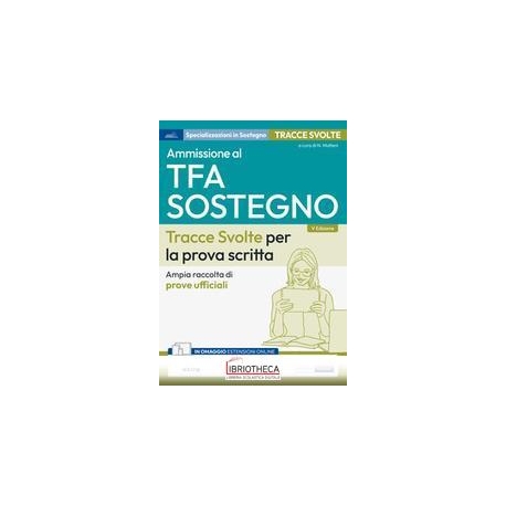 CONCORSI PER TFA SOSTEGNO DIDATTICO. TRACCE SVOLTE P