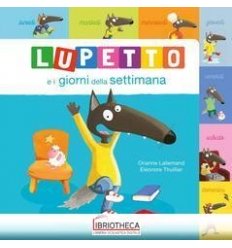 LUPETTO E I GIORNI DELLA SETTIMANA. AMIC